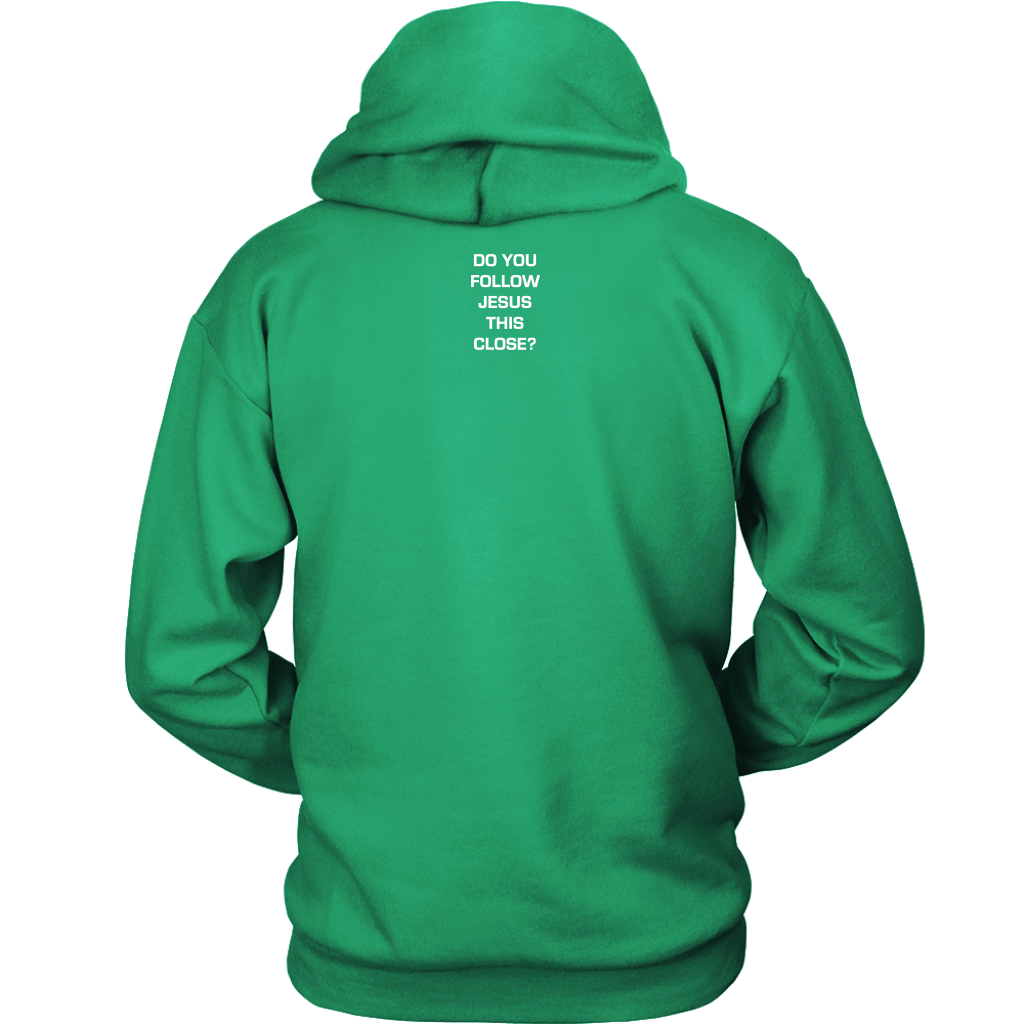 Do You Follow Jesus This Close Hoodie Vertical Card Layout kelly green