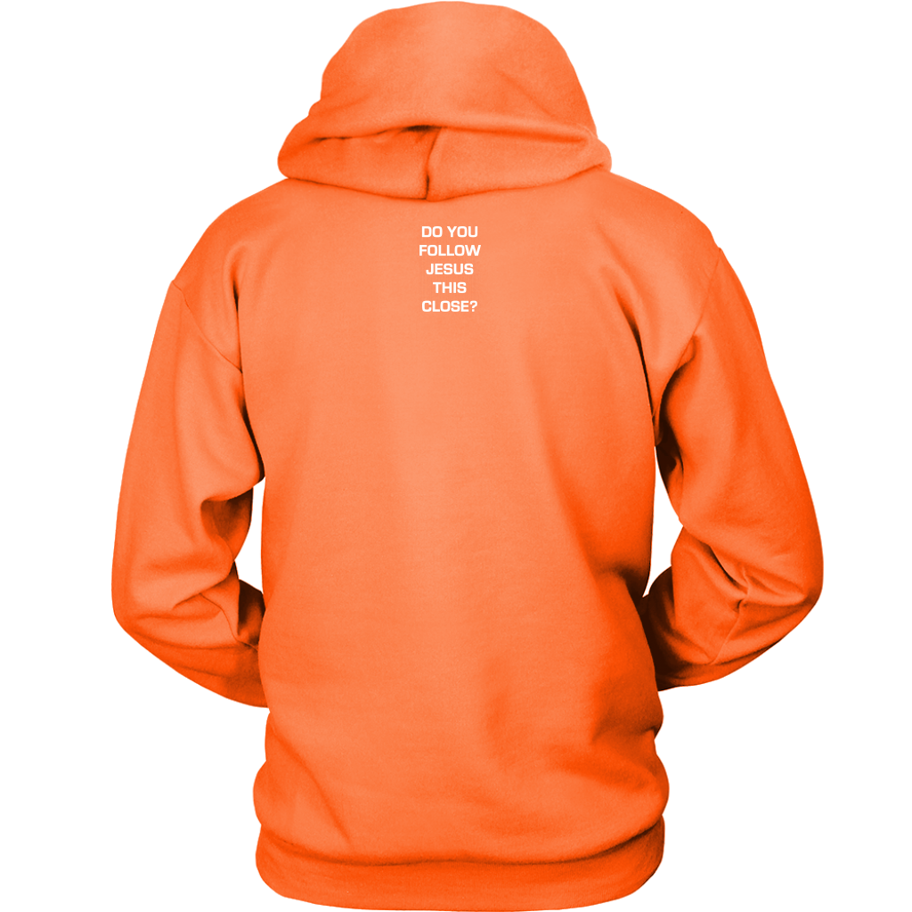 Do You Follow Jesus This Close Hoodie Vertical Card Layout neon orange