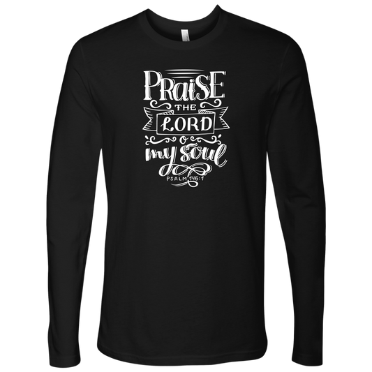 Praise The Lord O My Soul [White] - Next Level Long Sleeve