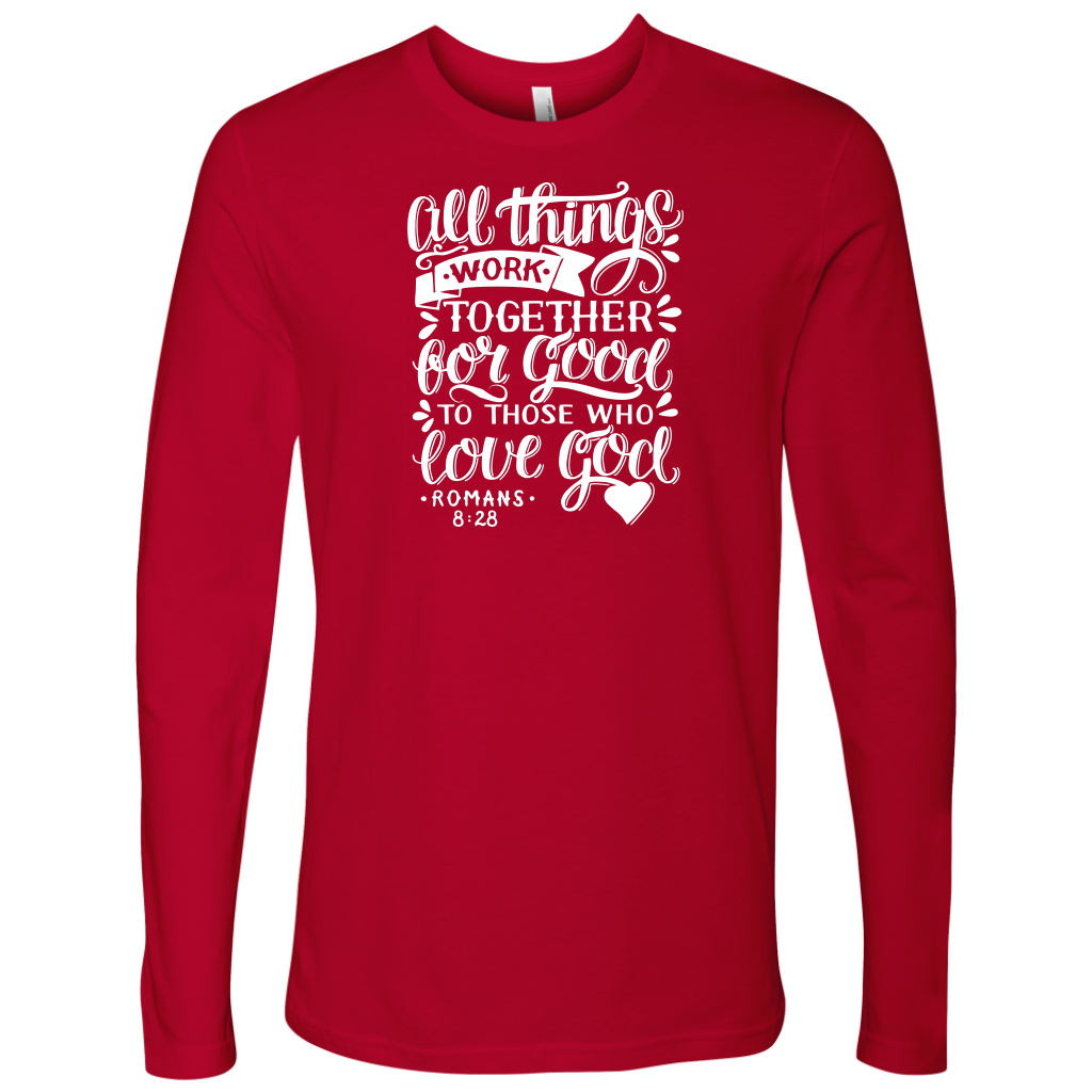 All Things Work Together For Good To Those Who Love God, Romans 8:28 - Next Level Long Sleeve red