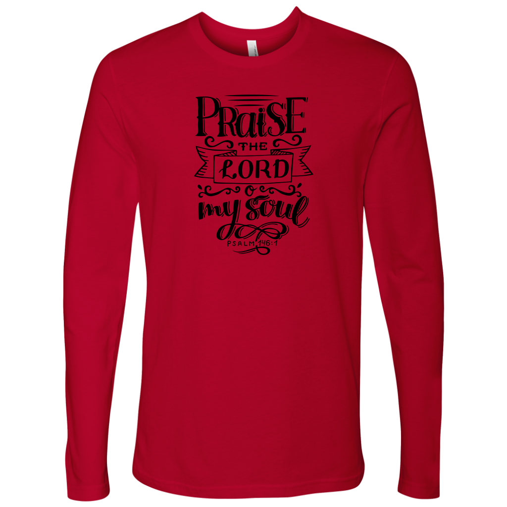 Praise The Lord O My Soul [Black] - Next Level Long Sleeve