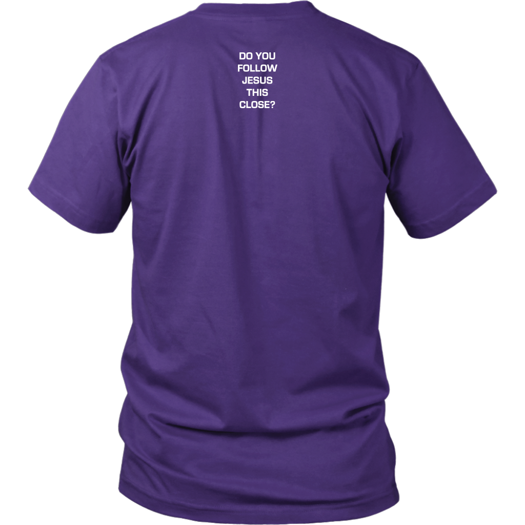 Do You Follow Jesus This Close District Shirt purple