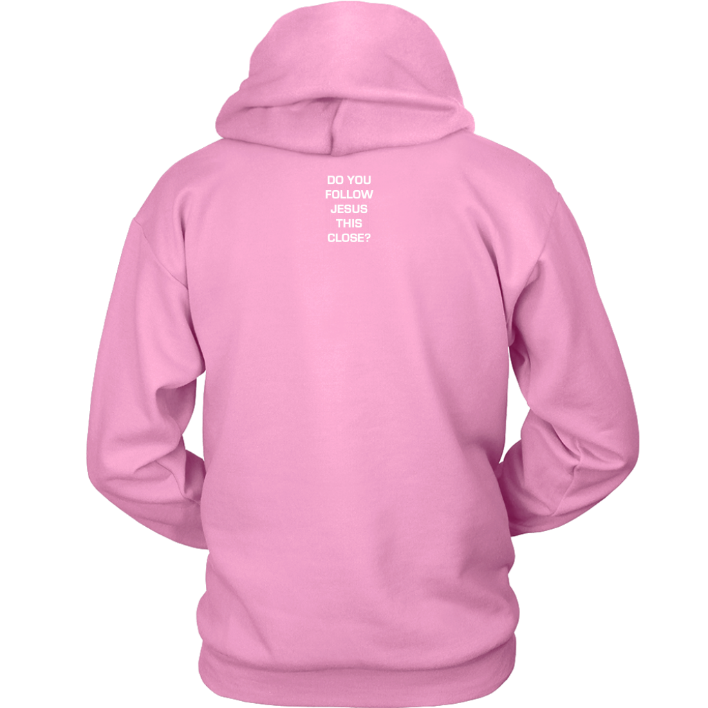 Do You Follow Jesus This Close Hoodie Vertical Card Layout pink